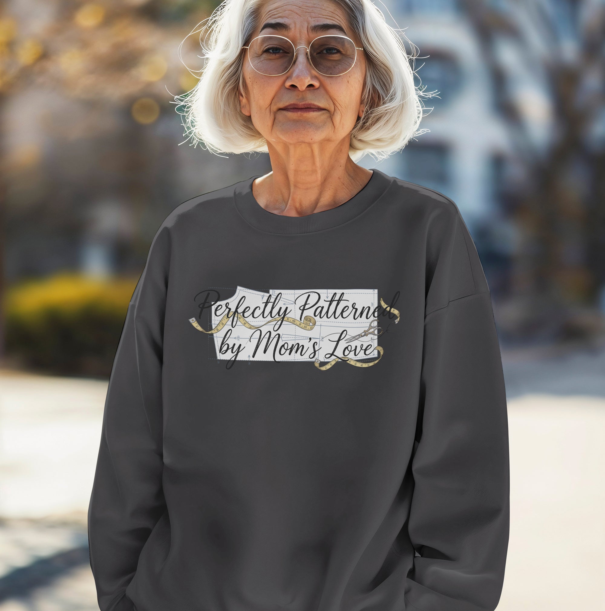 Perfectly Patterned by Mom’s Love Sweatshirt – Cozy Sewing Mom Gift