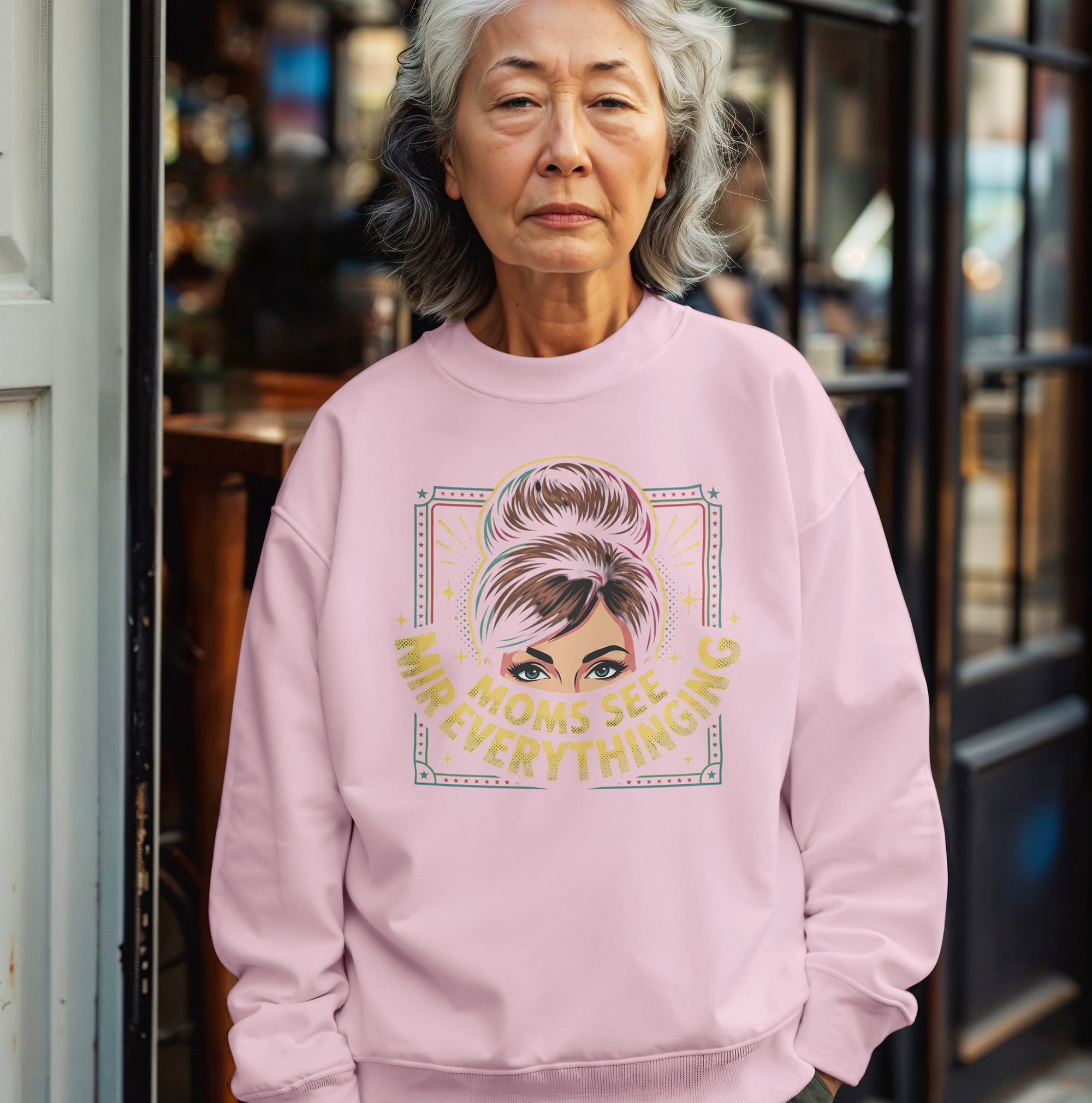 Mom Sees Everything Sweatshirt – Funny & Cozy Mom Gift