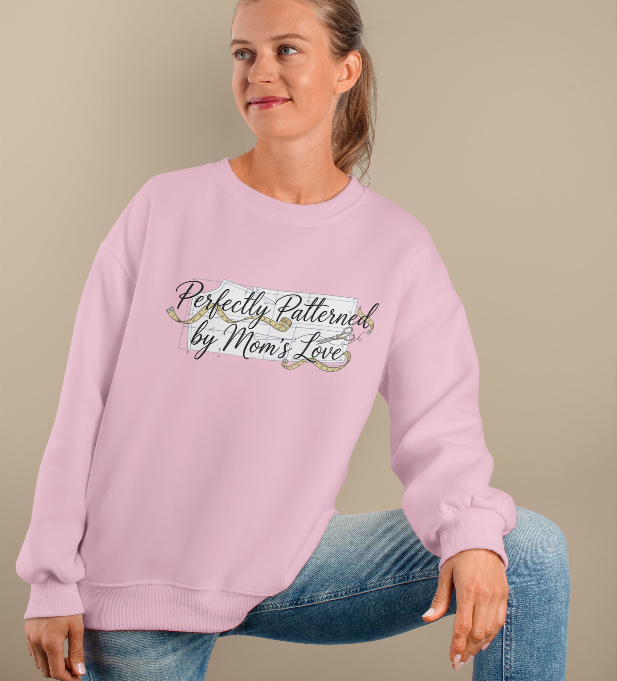 Perfectly Patterned by Mom’s Love Sweatshirt – Cozy Sewing Mom Gift