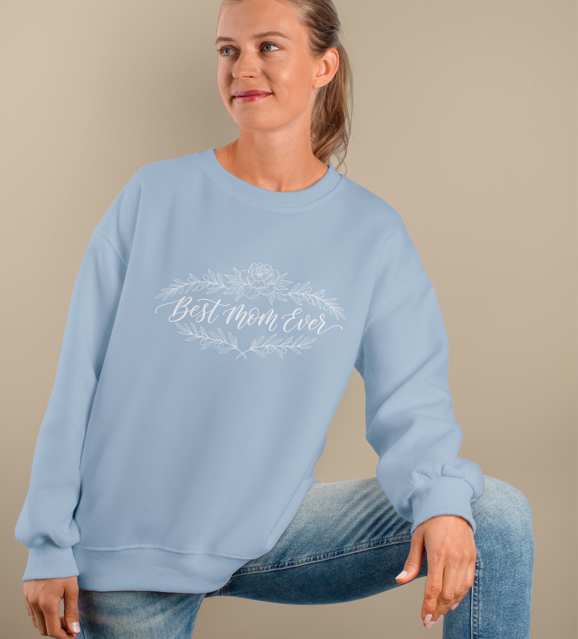 Best Mom Ever Floral Sweatshirt – Cozy Mother’s Day Gift for Mom