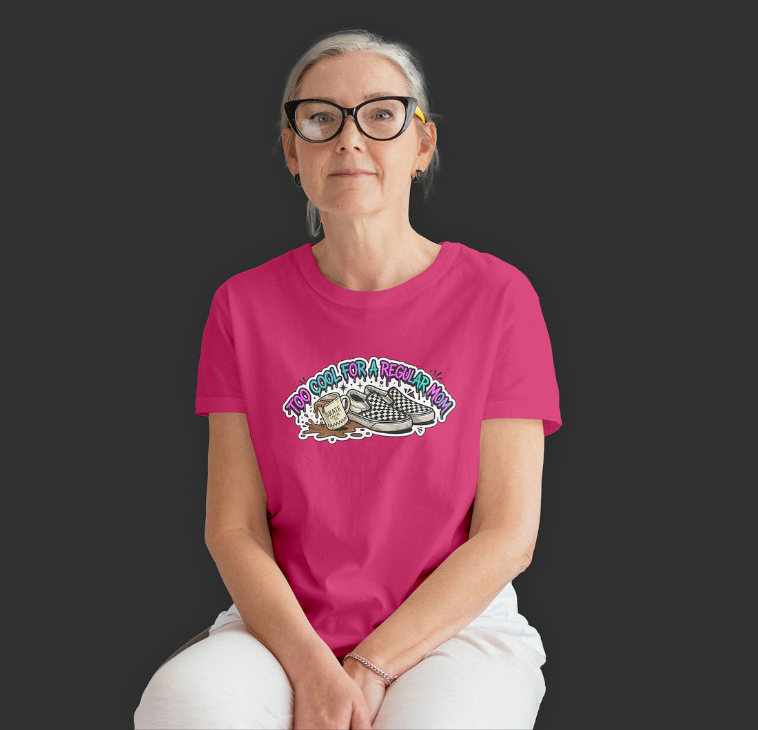 Too Cool For A Regular Mom Graphic T-Shirt – Funny Cool Mom Gift